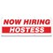 Signmission Now Hiring Hostess Banner Apply Inside Accepting Application Single Sided B-96-30258 - alternate 1